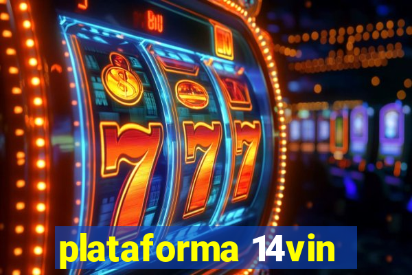 plataforma 14vin